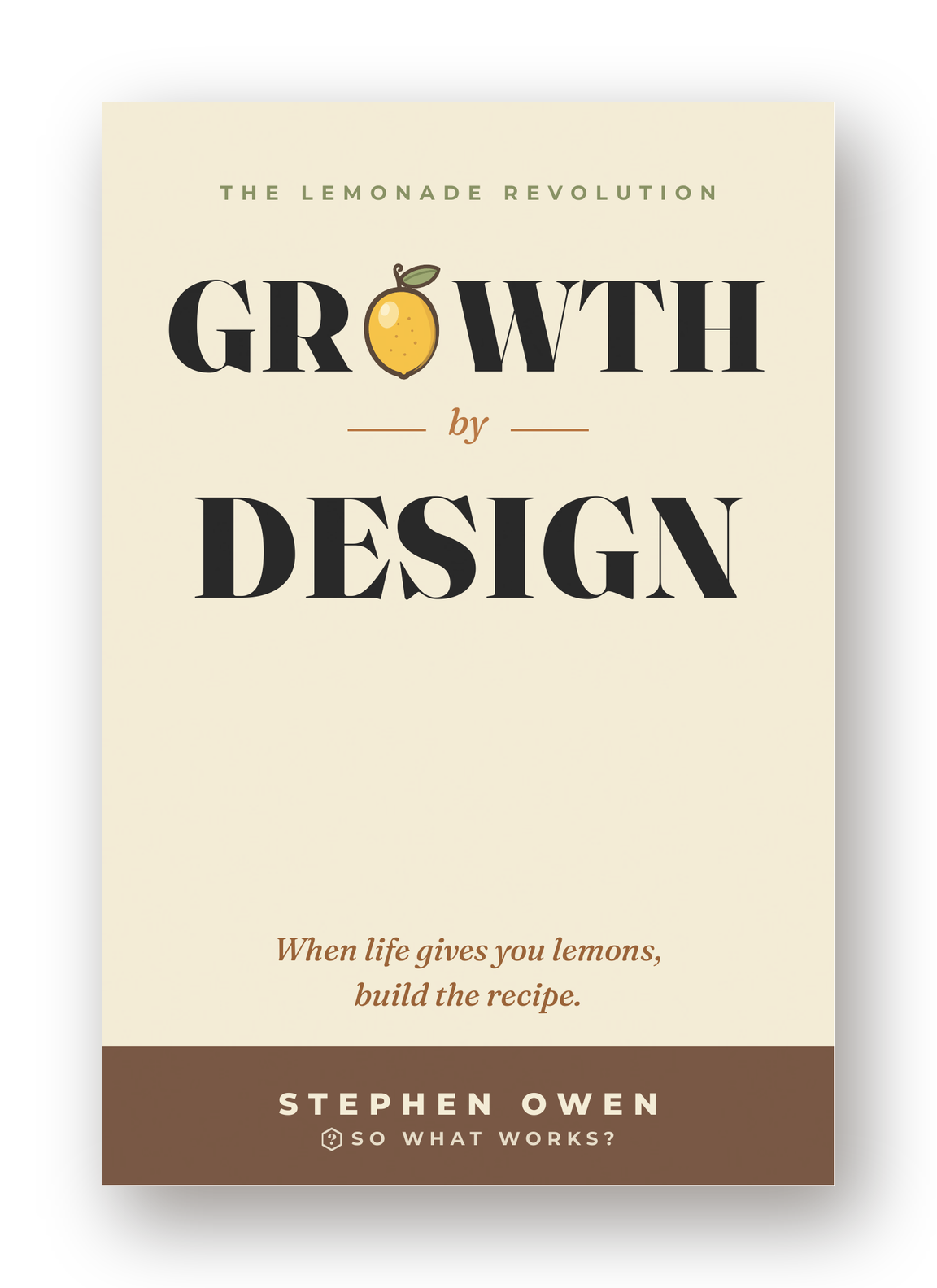 GROWTH by DESIGN: The Lemonade Revolution