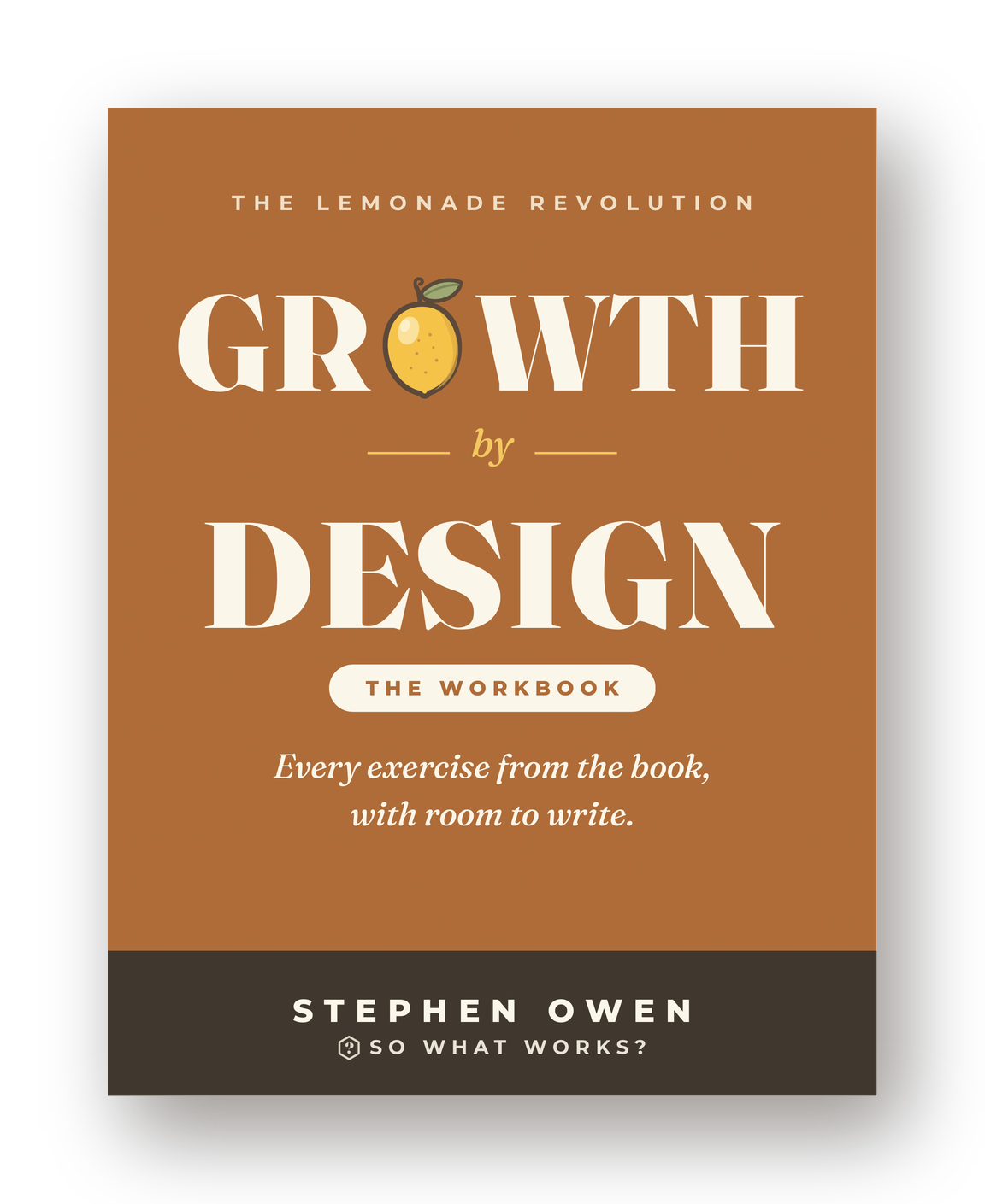 GROWTH by DESIGN Workbook